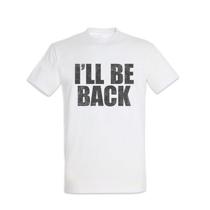 T-shirt Adulte Blanc 'I'll Be Back' Costume
