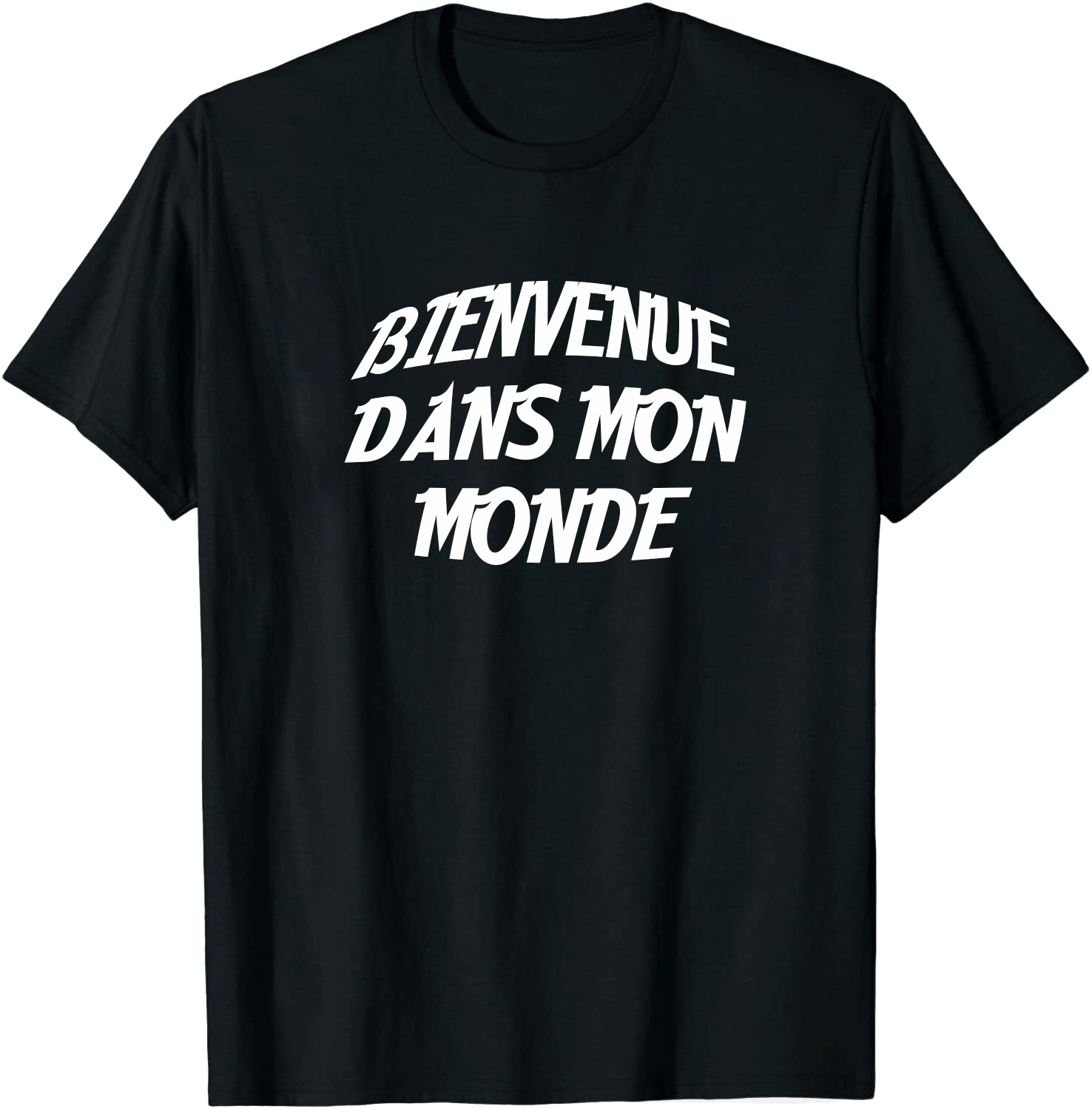 T-shirt Texte de Film ‘Bienvenue dans mon monde' Costume