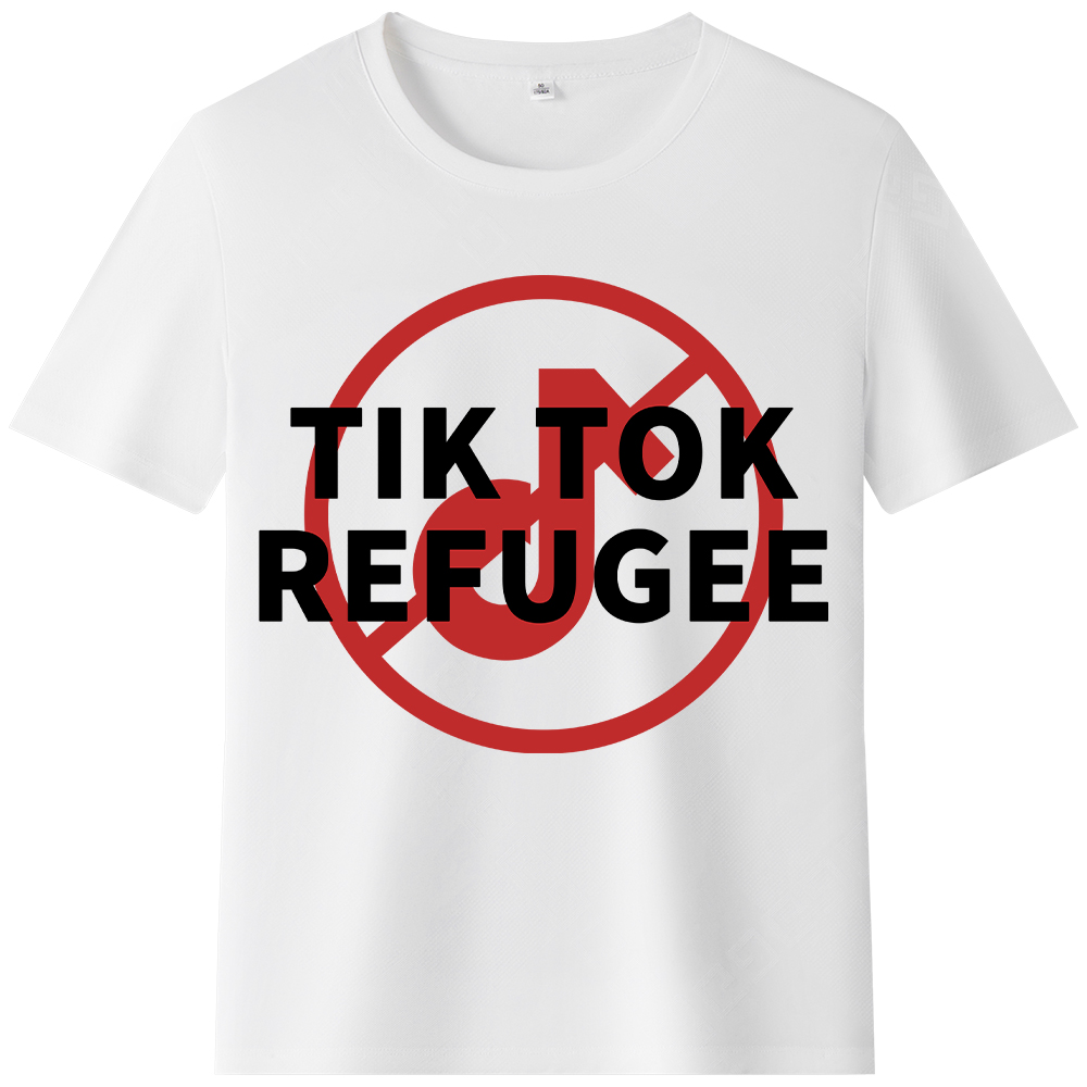 T-shirt Texte 'Tik Tok Refugee' Ver.11