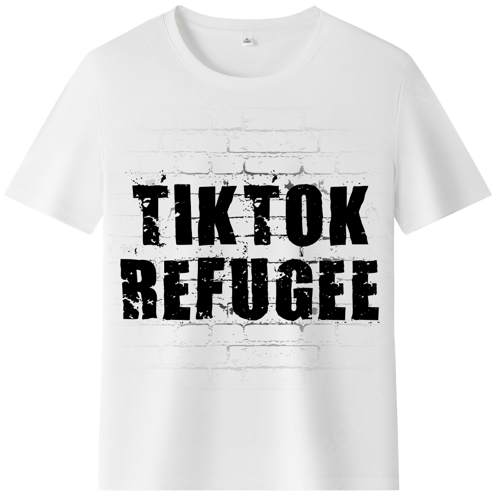 T-shirt Texte 'Tik Tok Refugee' Ver.7