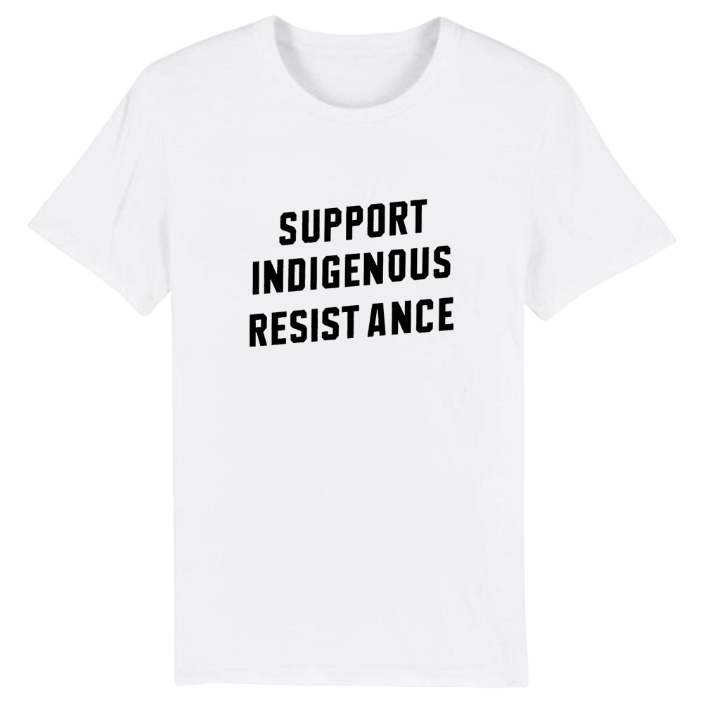 T-shirt' Support Indigenous Resistance' Costume Ver.2
