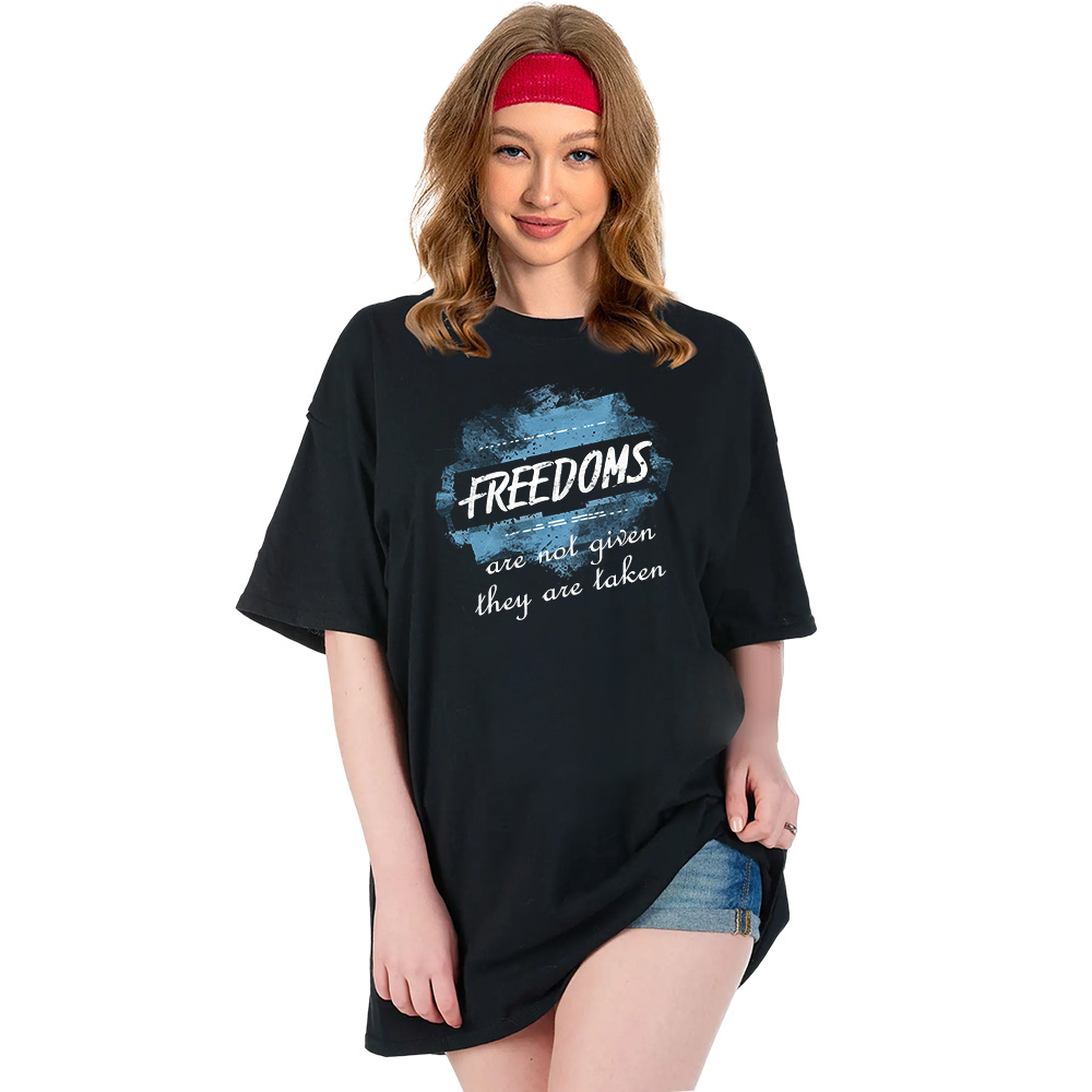 T-shirt 'Freedoms are not given, they are taken' Costume Ver.3