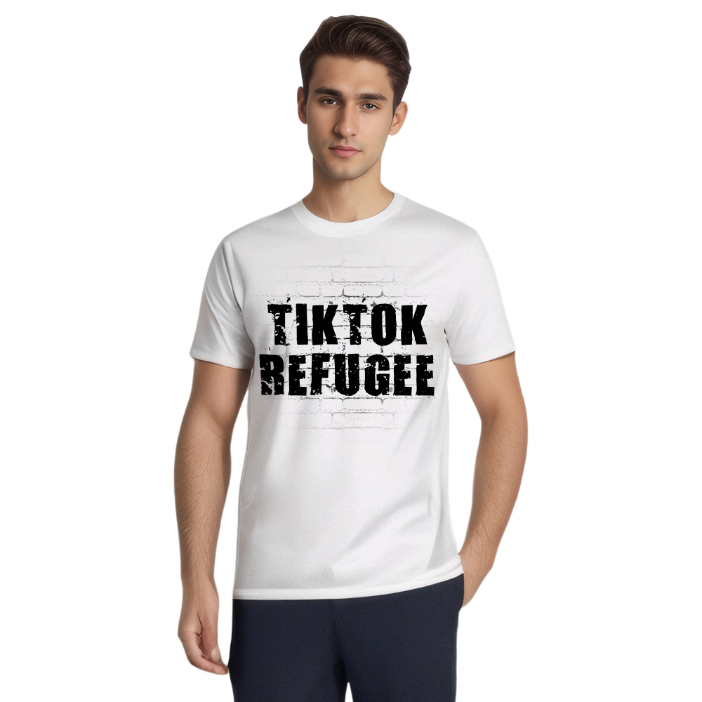 T-shirt Texte 'Tik Tok Refugee' Ver.7