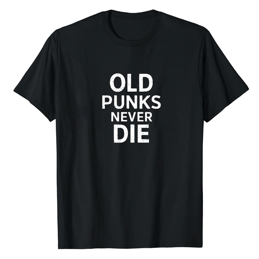 T-shirt Texte 'Old Punks Never Die' Costume Ver.C
