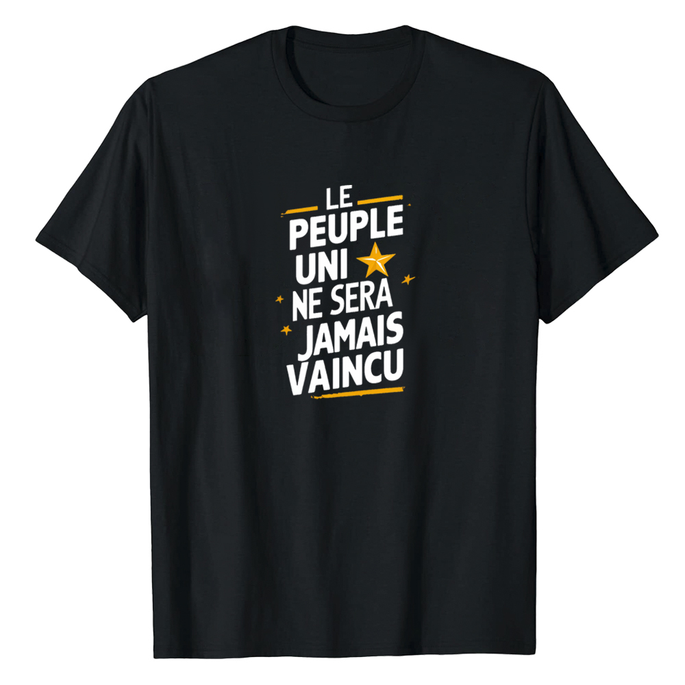 T-shirt' Le Peuple Uni Ne Sera Jamais Vaincu' Costume Ver.C