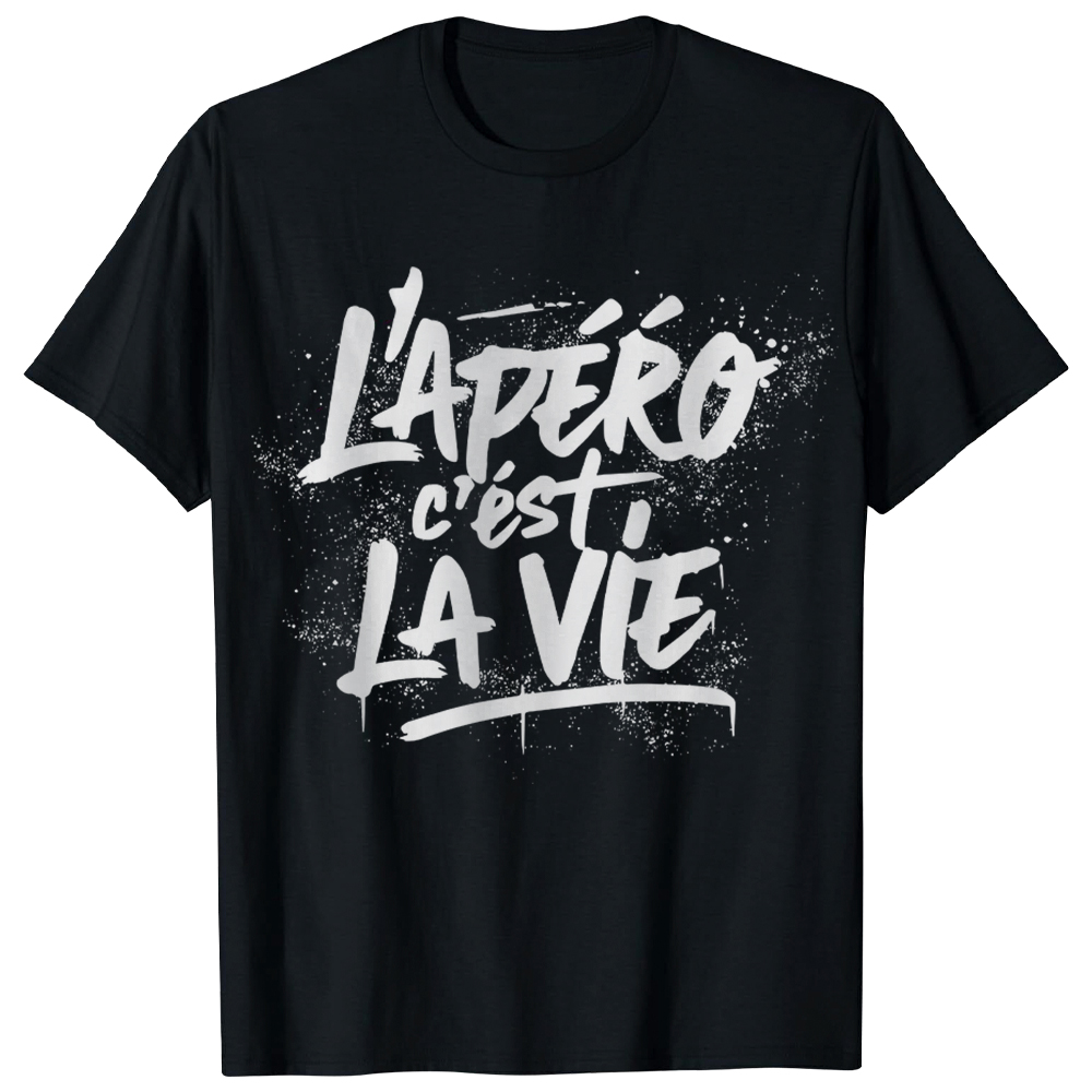 T-shirt 'L’apéro c’est la vie'