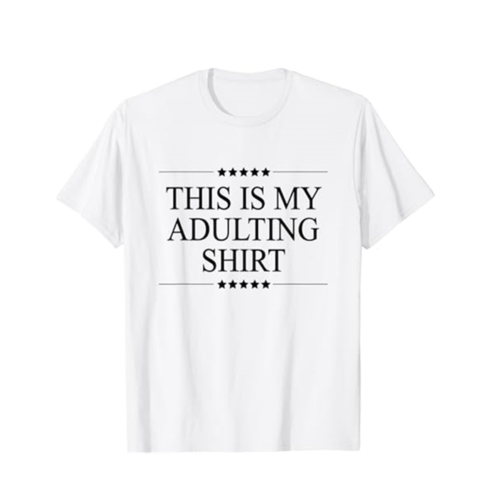 T-shirt Adulte Blanc 'This is My Adulting Shirt' Costume