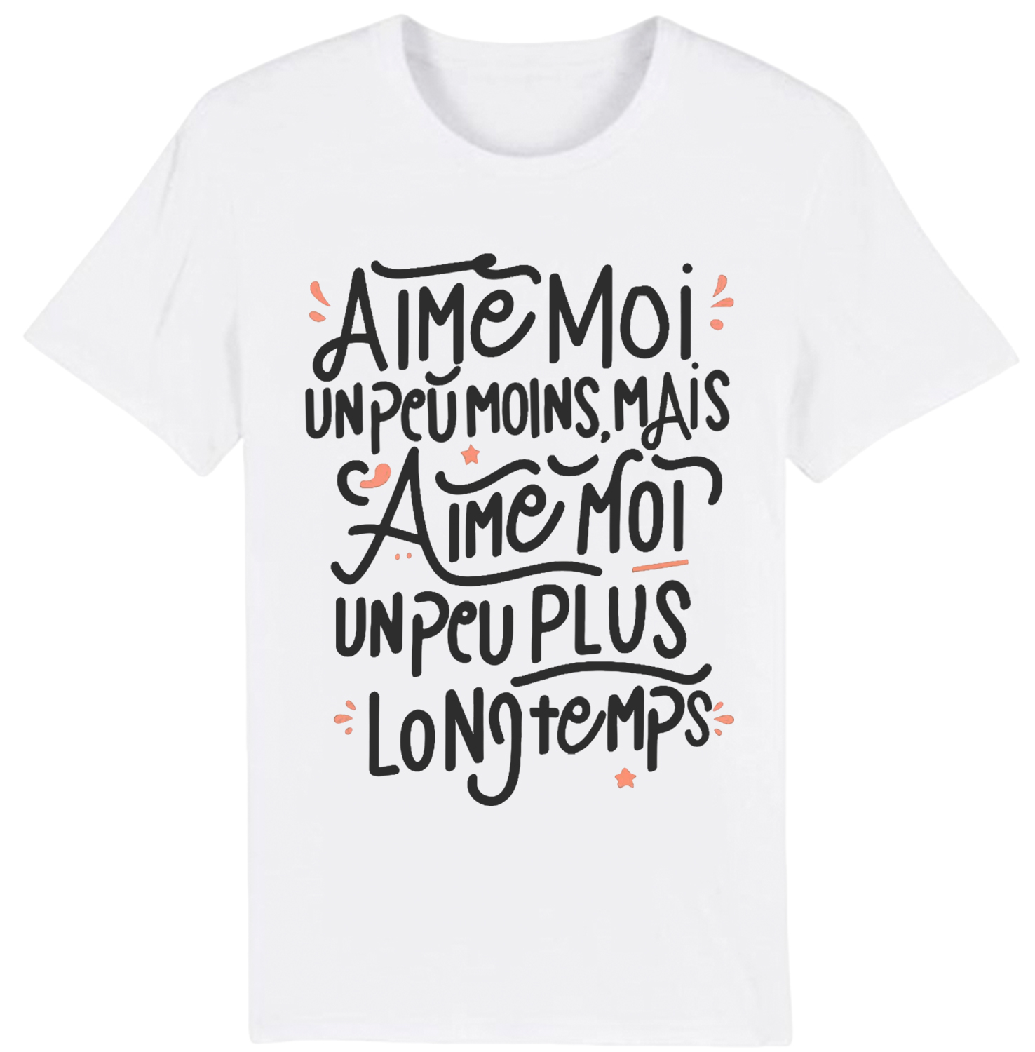 T-shirt Texte de Film ‘Aime moi un peu moins, mais aime moi un peu plus longtemps.’ Costume