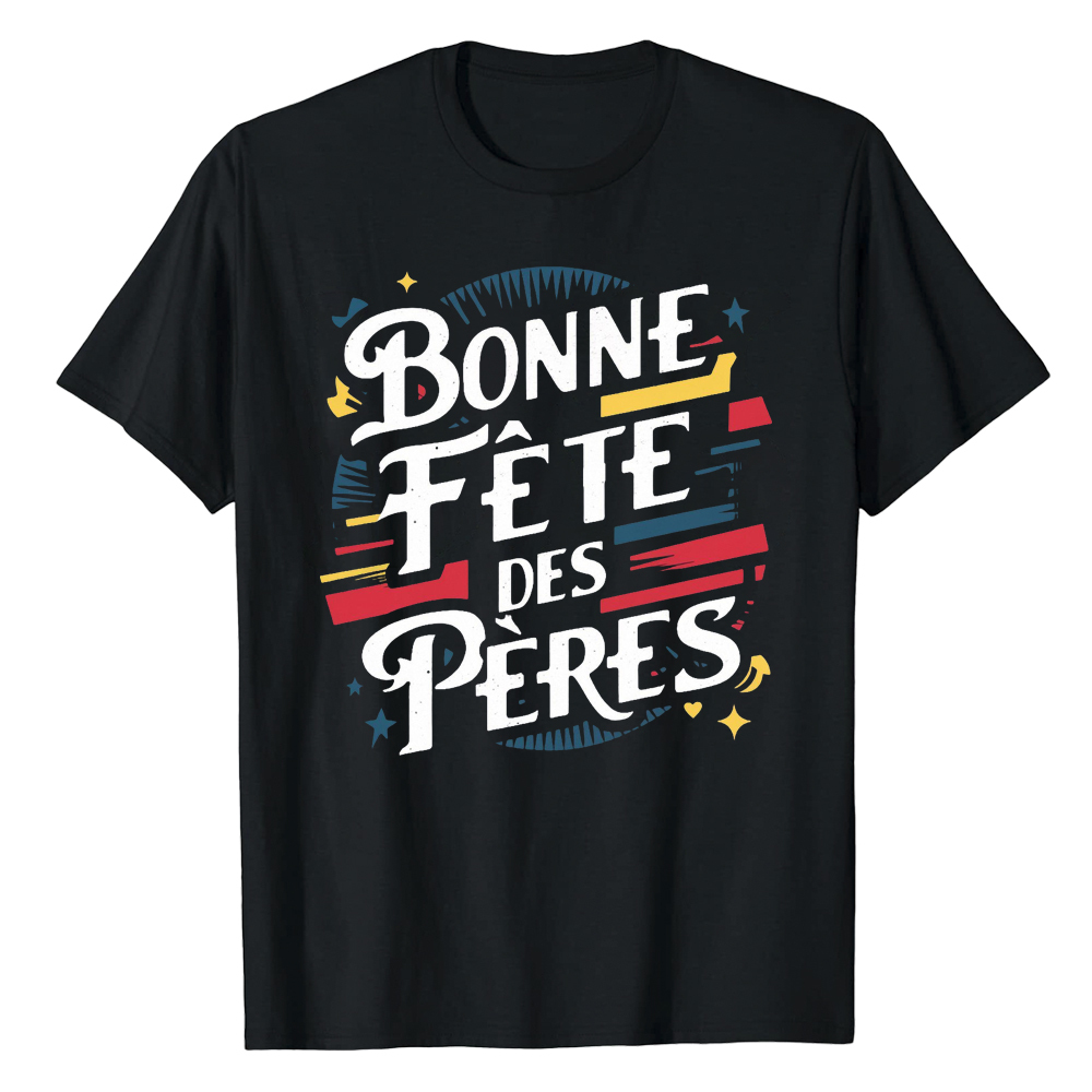 T-shirt 'Bonne Fête des Pères' Costume