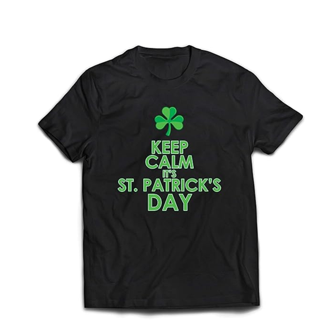 T-Shirt Adulte 'Restez Calme C'est la Saint-Patrick' Proverbes et Citations Irlandais