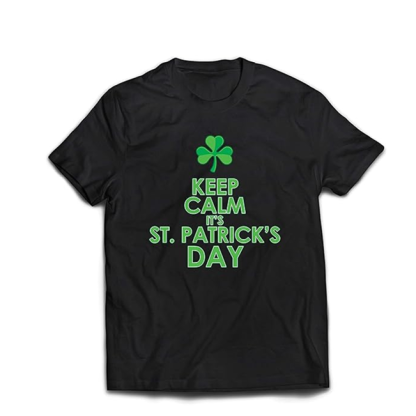 T-Shirt Adulte 'Restez Calme C'est la Saint-Patrick' Proverbes et Citations Irlandais