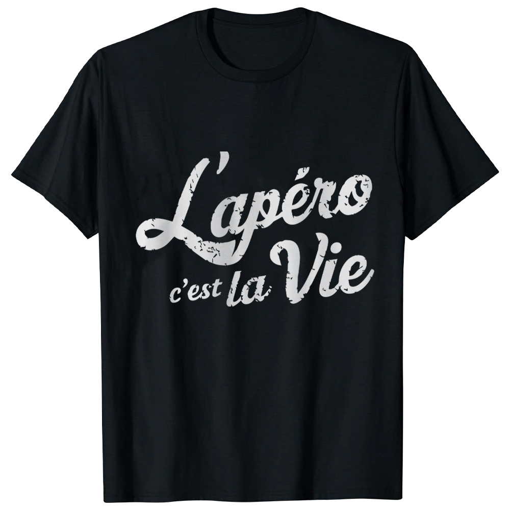 T-shirt 'L’apéro c’est la vie' Ver.2