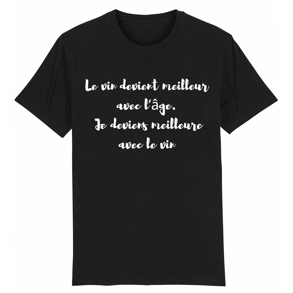 T-shirt 'Le vin devient meilleur avec l’âge. Je deviens meilleure avec le vin'