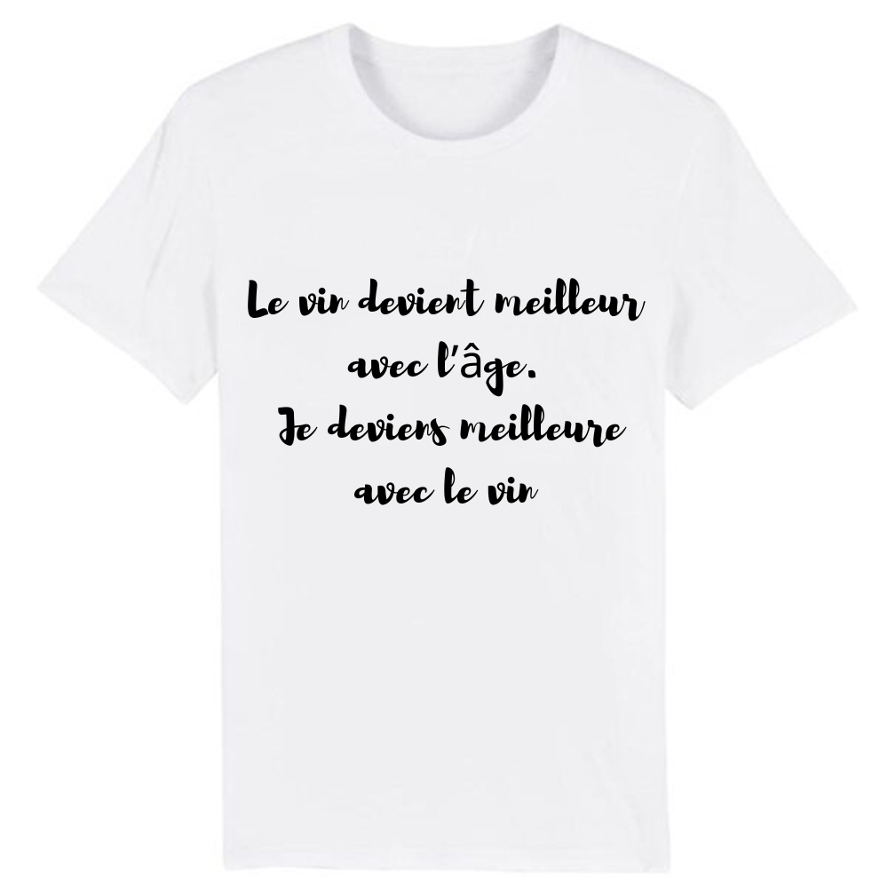 T-shirt 'Le vin devient meilleur avec l’âge. Je deviens meilleure avec le vin'