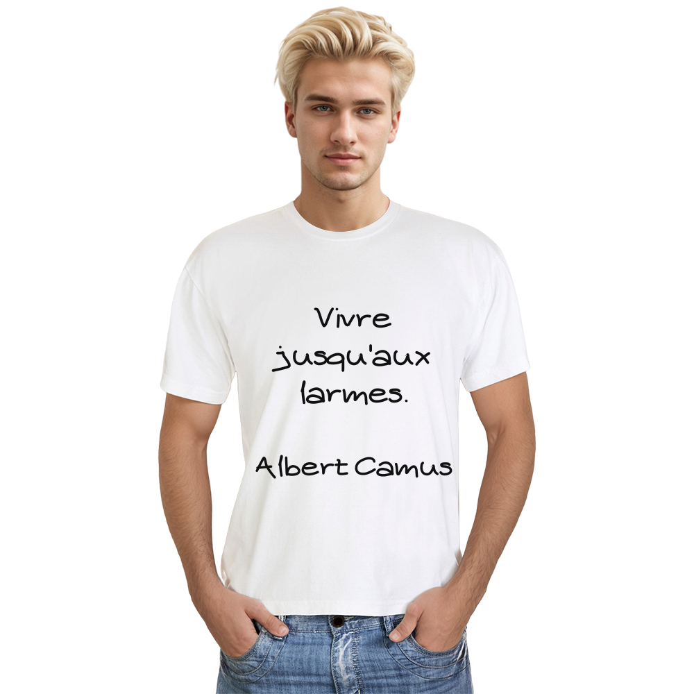 T-shirt Texte 'Vivre jusqu'aux larmes'