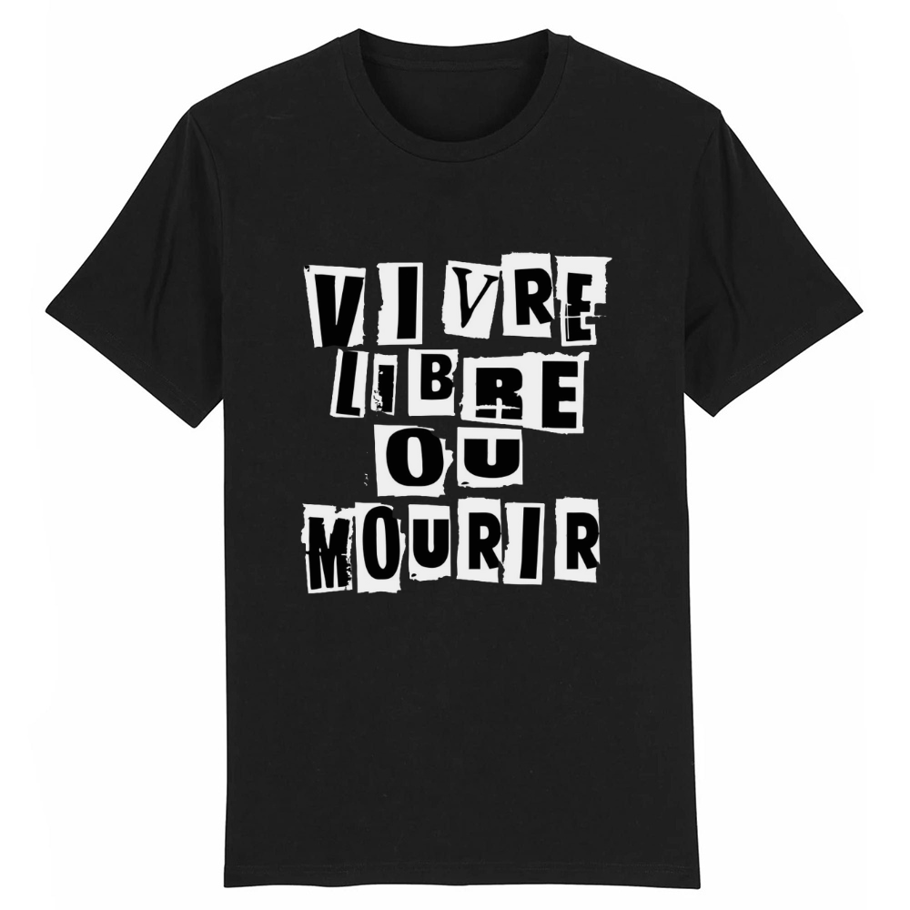 T-shirt Texte 'Vivre libre ou mourir'