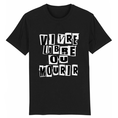 T-shirt Texte 'Vivre libre ou mourir'
