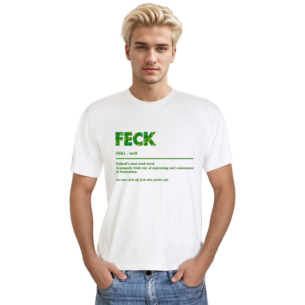 Feck Irish Adult Unisex St. Patrick's Day White T-shirt