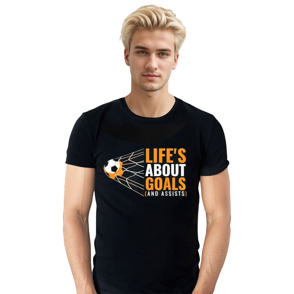 Adult Unisex Life's About Goals and Assists  Funny Football Lover Black T-shirt Costume