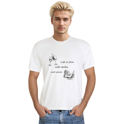 Life Is Fine Books And Wine World Book Day White T-shirt