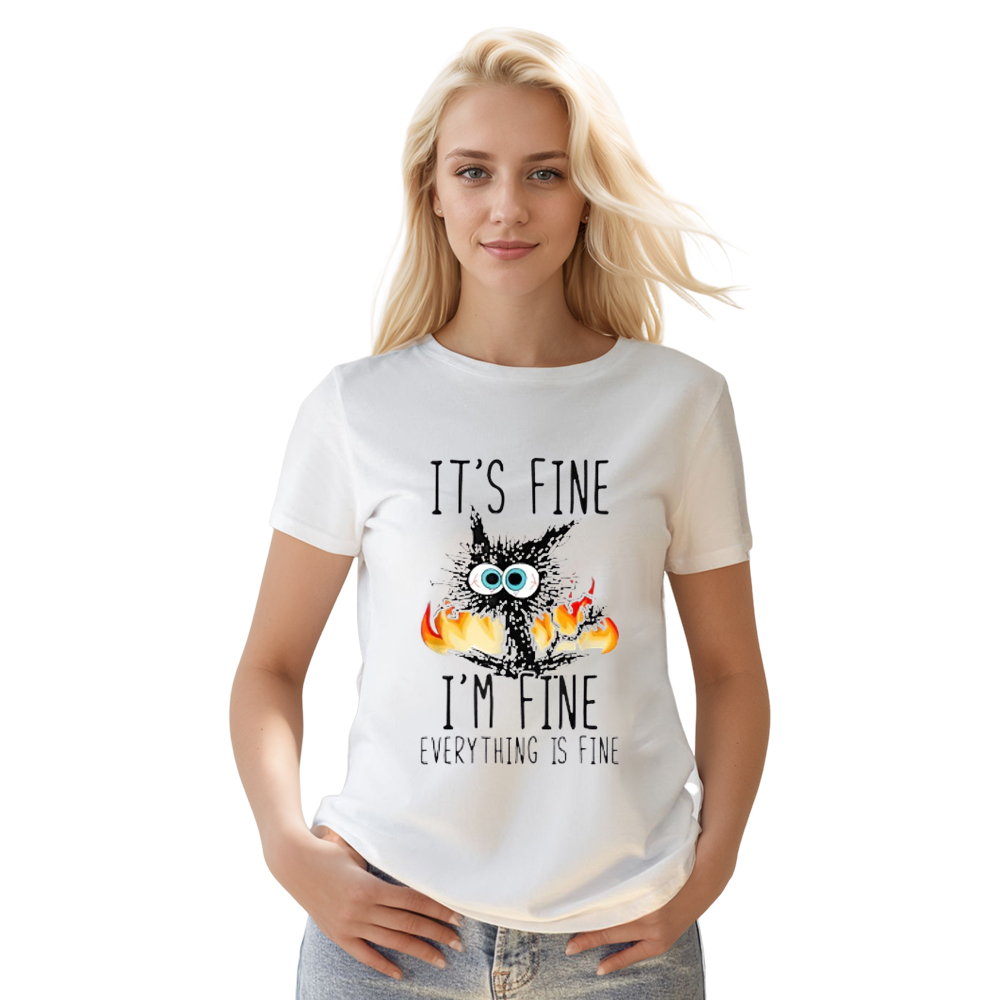 Adult Unisex Cat It's Fine I'm Fine Everything Is Fine Funny Pet Lover White T-shirt Costume