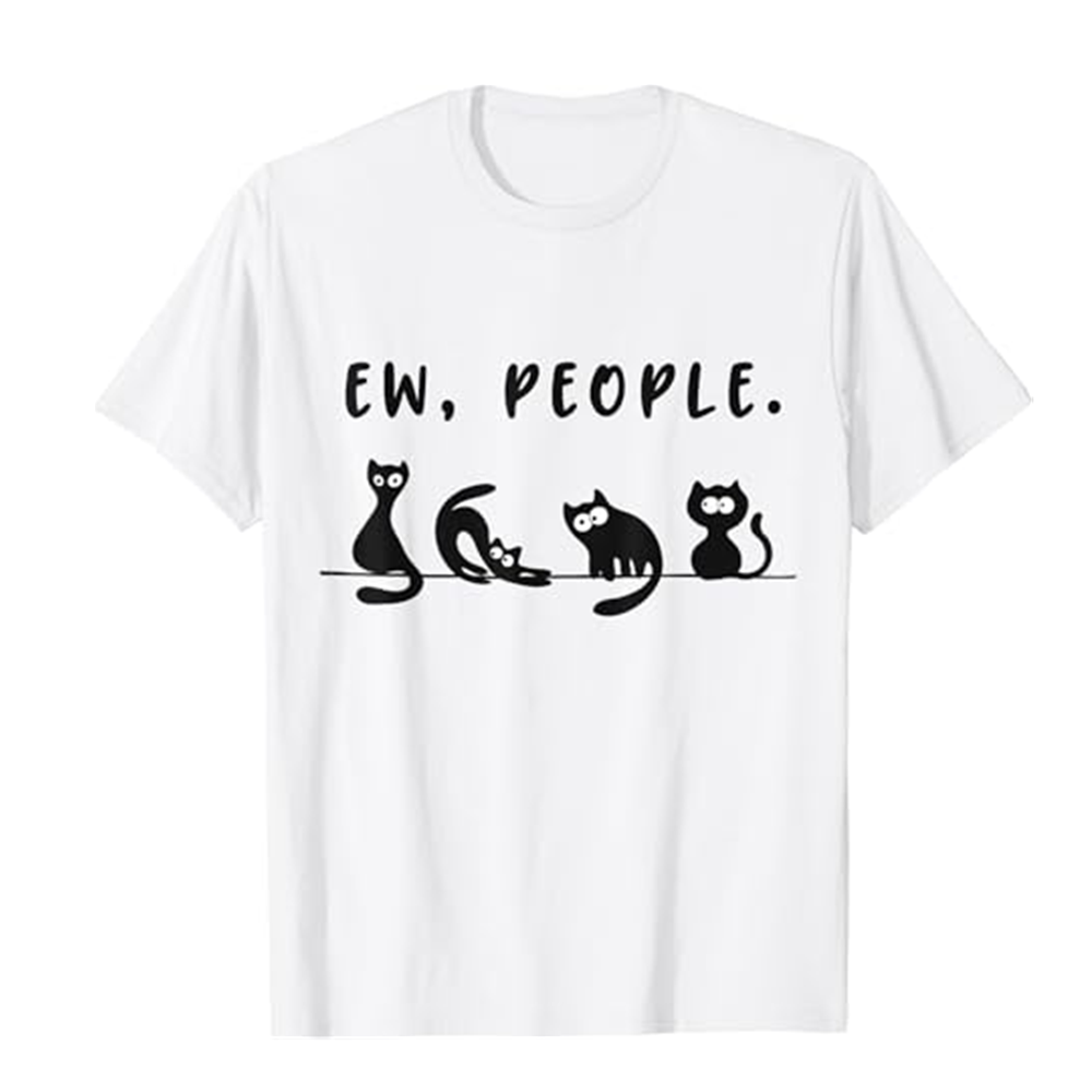 Adult Unisex Ew People Meowy Cat Lovers Funny Black Short Sleeve T-shirt Outfits Top Costume
