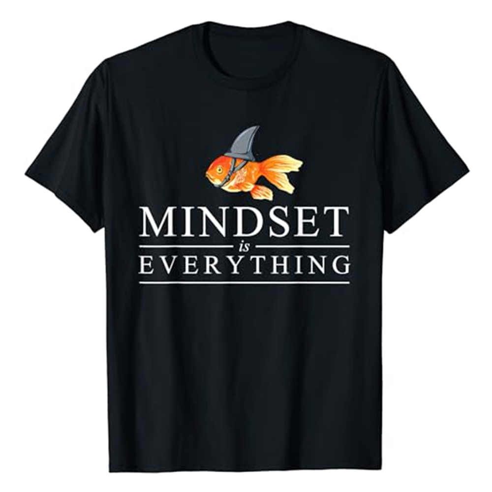 Adult Unisex Mindest Is Everything Quote Black T-shirt Costume
