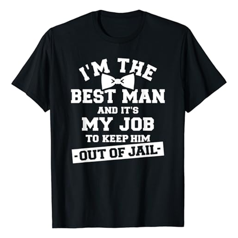 Adult Unisex Best Man My Job Bachelor Party Black T-shirt Costume