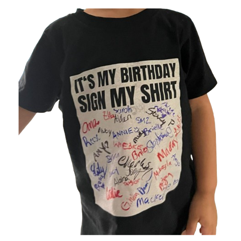 Adult It's My Birthday Sign My Shirt Birthday Party Black Short Sleeve T-shirt Outfits Top Costume