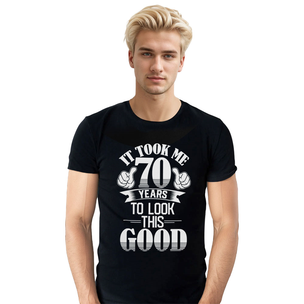Adult Unisex Funny 70th Birthday Party Black Short Sleeve T-shirt 