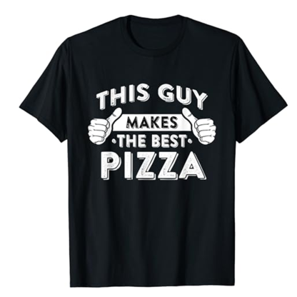 Adult Unisex This Guy Makes The Best Pizza Food Lover Black Short Sleeve T-shirt Costume