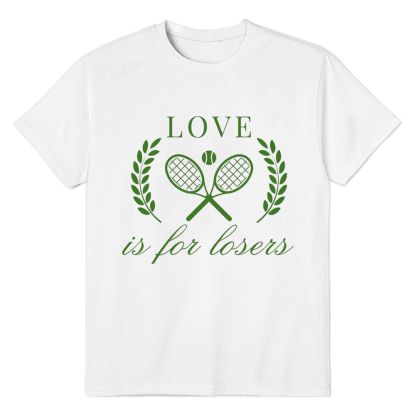 Adult Unisex Love Is For Losers Tennis Sport Lover White T-shirt Costume