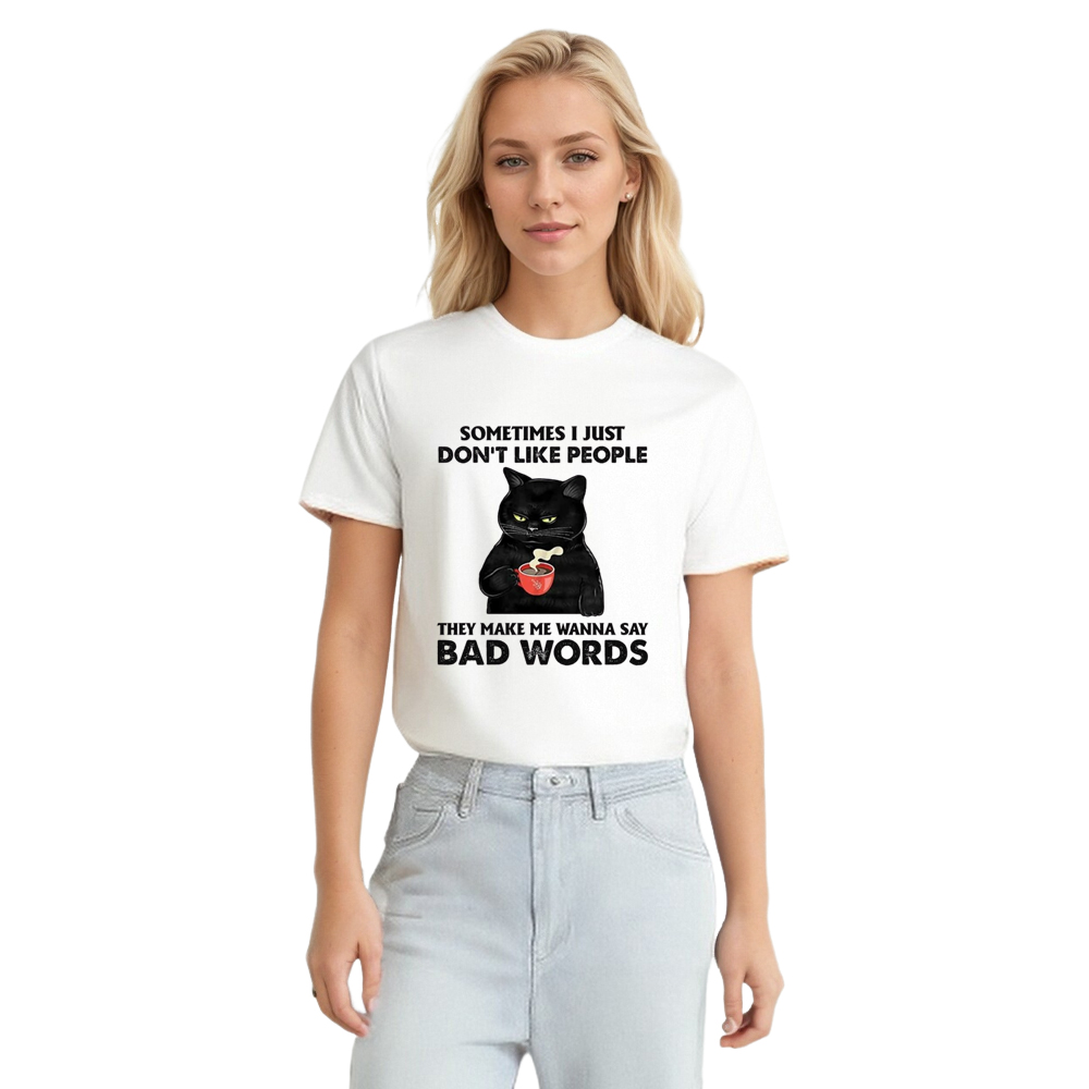 Adult Unisex Sometimes I Just Don’t Like People Cat Pet Lover White T-shirt