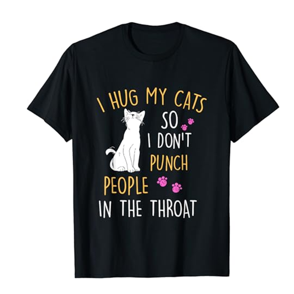 Adult Unisex I Hug My Cat Funny Black Short Sleeve T-shirt Outfits Top Costume