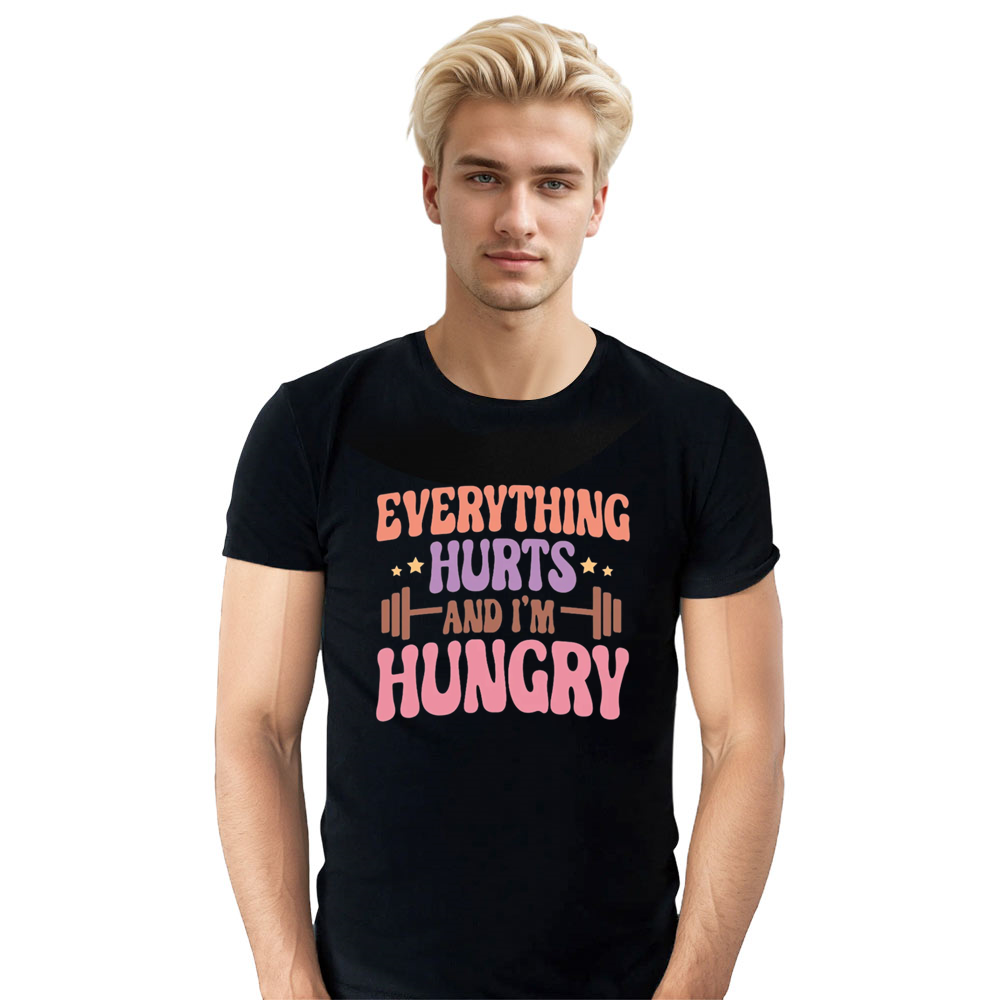 Adult Unisex Funny Gym Work Everything Hurts And I'm Hungry Black T-shirt Costume