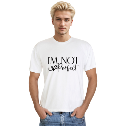 Adult Unisex I'm Not Perfect Mood Emotion White T-shirt Costume