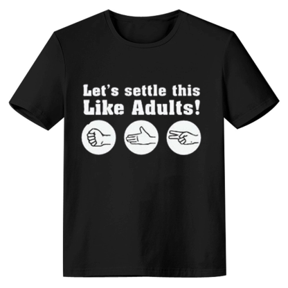 Adult Unisex Let's Settle This Like Adults! Funny Game Black T-shirt Costume