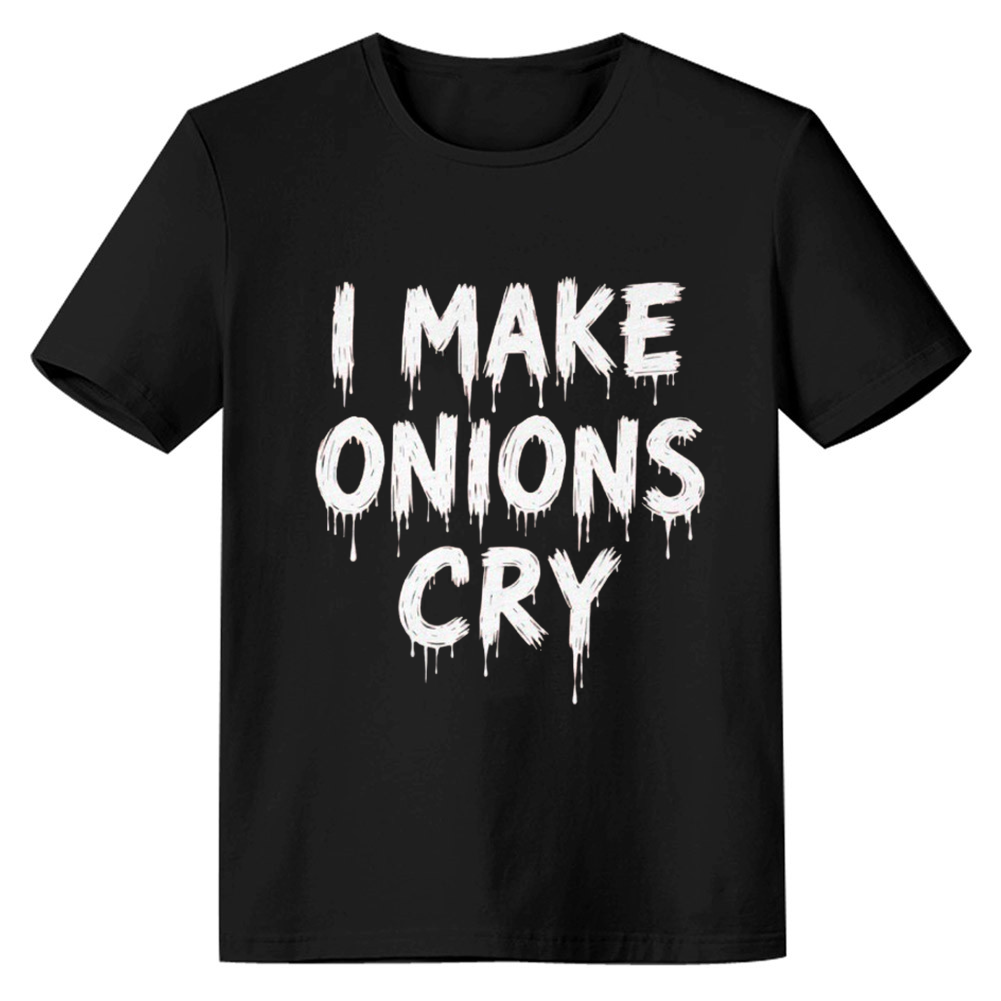 Adult Unisex I Make Onions Cry Food Lover Black T-shirt