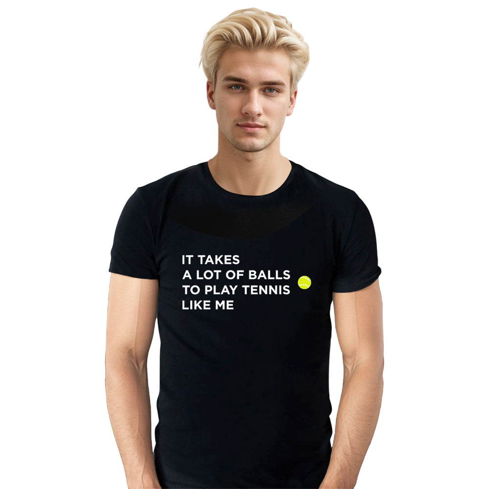Adult Unisex  It Takes A Lot Of Balls Tennis Sport Lover Black T-shirt Costume