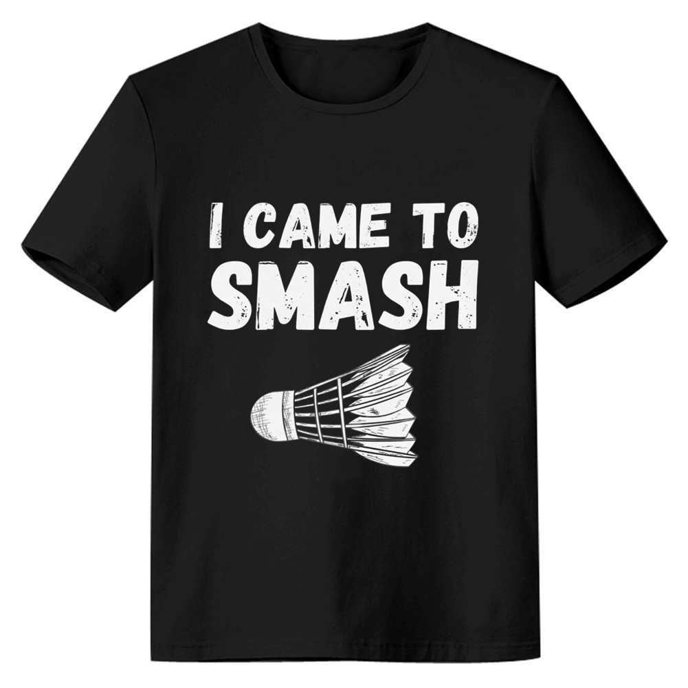 Adult Unisex Badminton I Came To Smash Black Sport T-shirt Costume