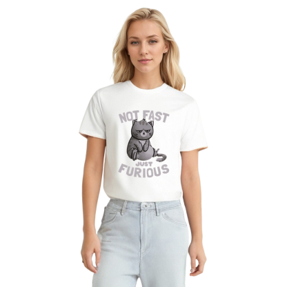 Adult Unisex Not Fast Just Furious Cat Pet Lover White T-shirt