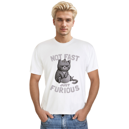 Adult Unisex Not Fast Just Furious Cat Pet Lover White T-shirt