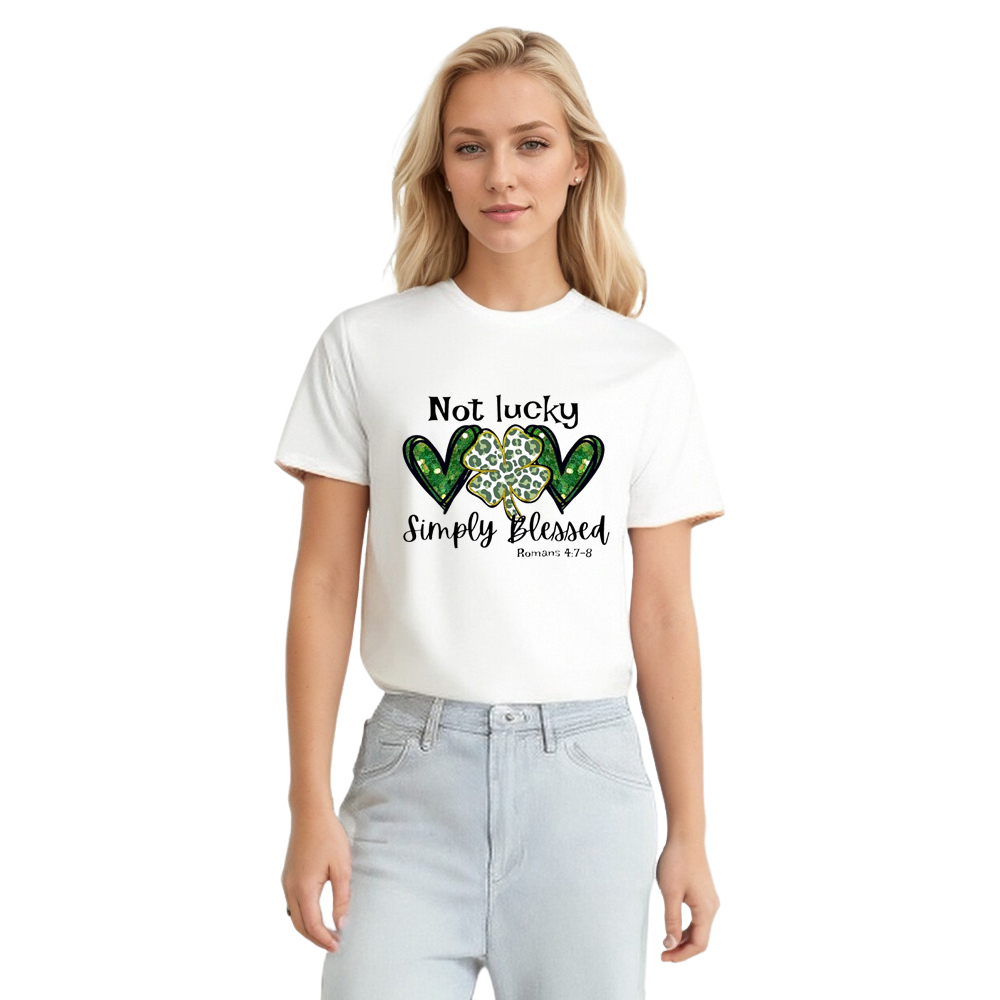 Adult Unisex Not Lucky Just Blessed St. Patrick's Day White T-shirt