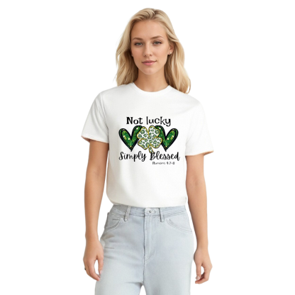 Adult Unisex Not Lucky Just Blessed St. Patrick's Day White T-shirt
