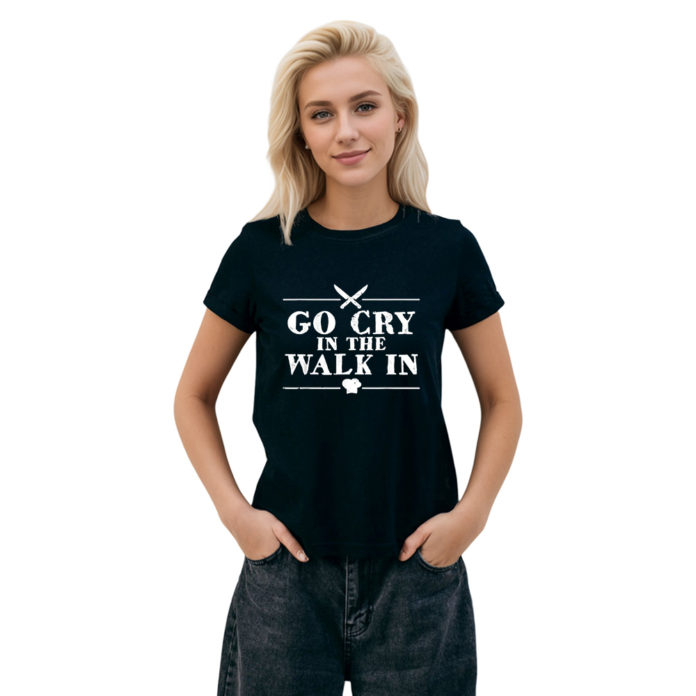 Adult Unisex Go Cry In The Walk In Funny Chef Food Lover Black Short Sleeve T-shirt Costume