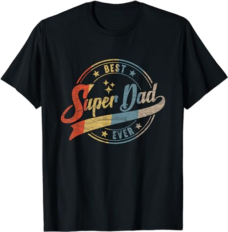 Retro Best Dad Super Dad Ever Father's Day Black Short Sleeve T-shirt Costume