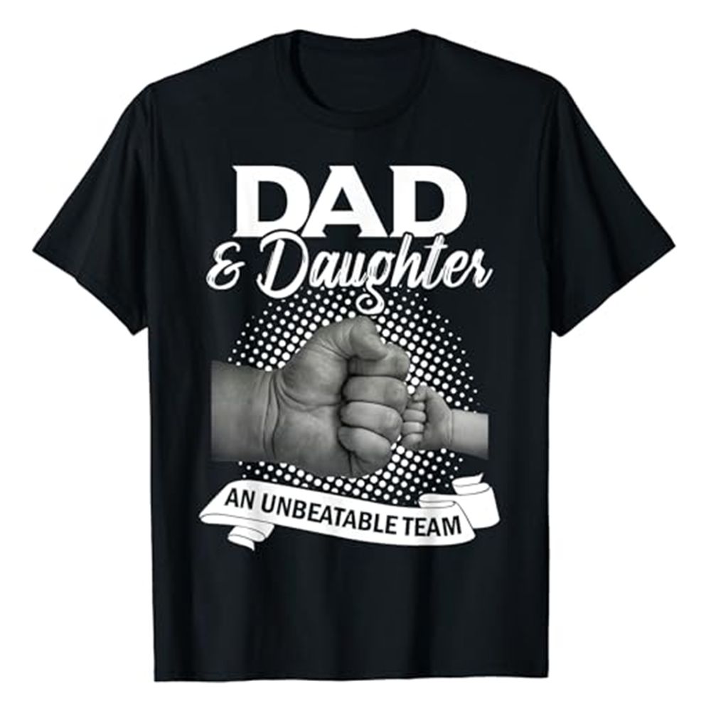 Dad & Daughter An unbeatable Team Daddy  Father's Day Black Short Sleeve T-shirt Costume