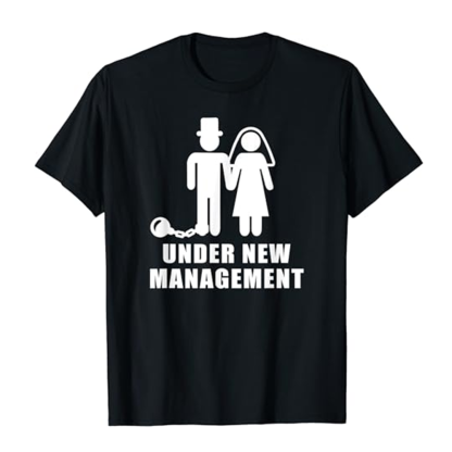 Adult Under New Management Wedding  Bachelor Party Black T-shirt Costume
