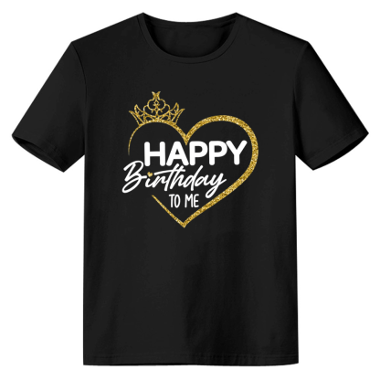 Adult Woman Happy Birthday To Me Birthday Party Black Short Sleeve T-shirt 