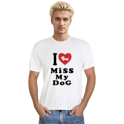 Adult Unisex I Miss My Dog Pet Lover White T-shirt Costume